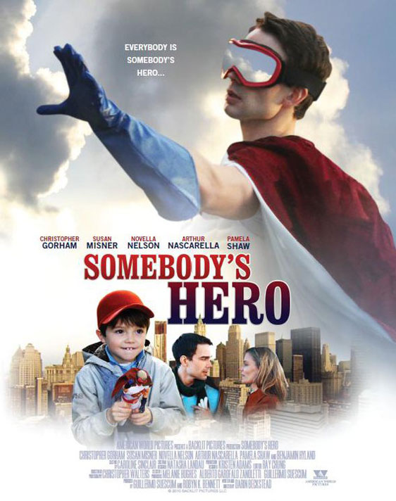 Somebody s Hero movie